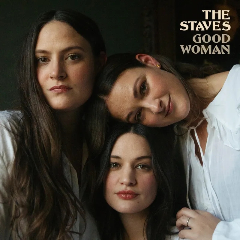 Album artwork for Good Woman by The Staves