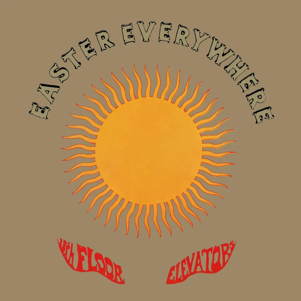 Album artwork for Easter Everywhere by 13th Floor Elevators