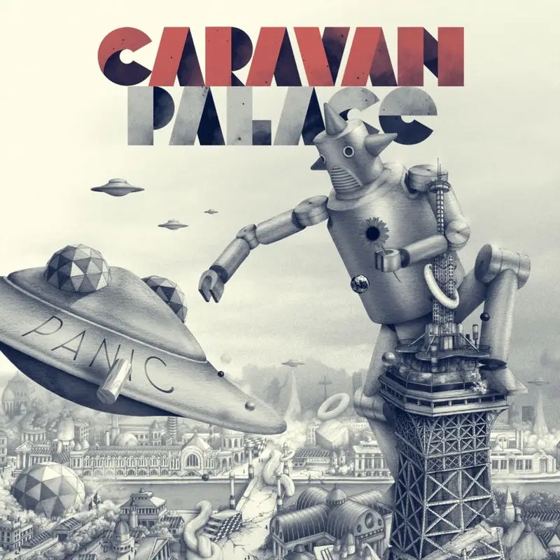 Album artwork for Panic by Caravan Palace