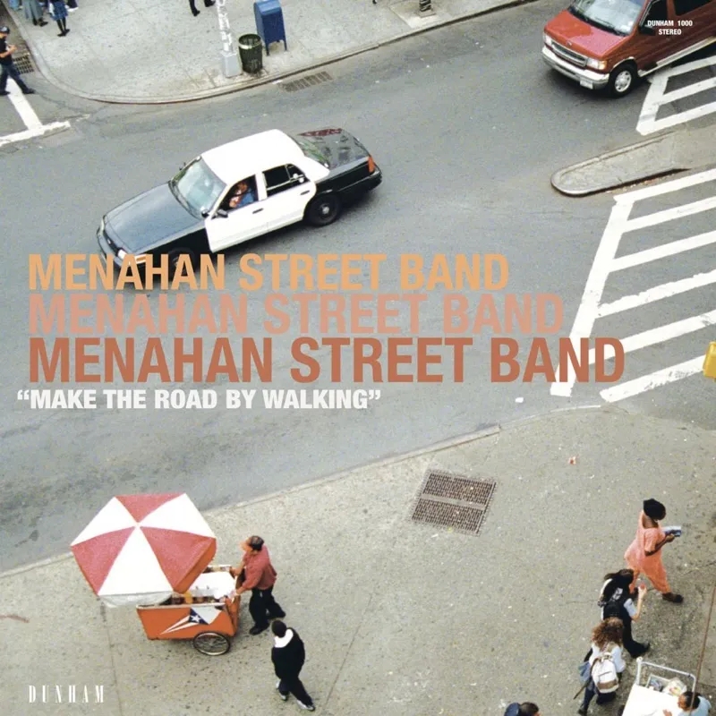 Album artwork for Make The Road By Walking by Menahan Street Band