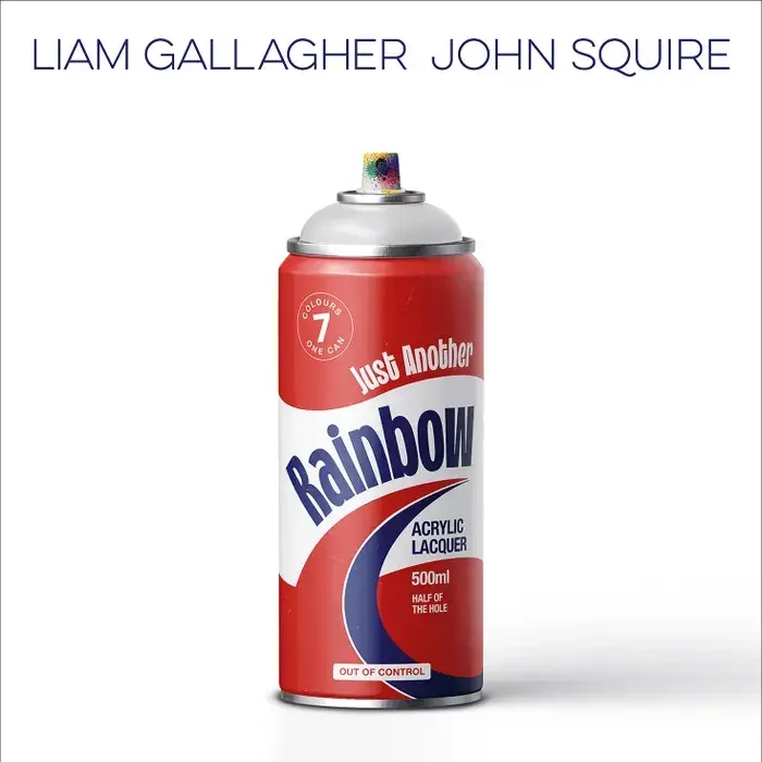 Album artwork for Just Another Rainbow by Liam Gallagher, John Squire