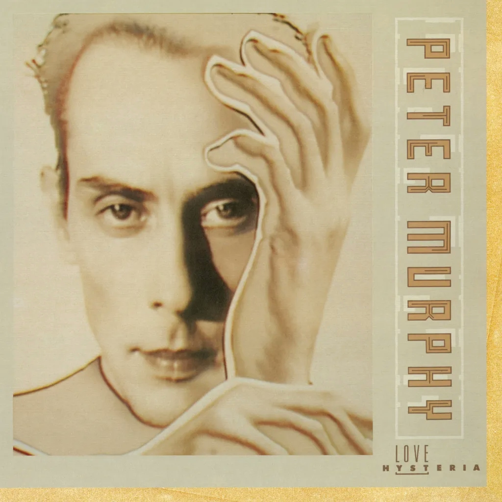 Album artwork for Love Hysteria by Peter Murphy
