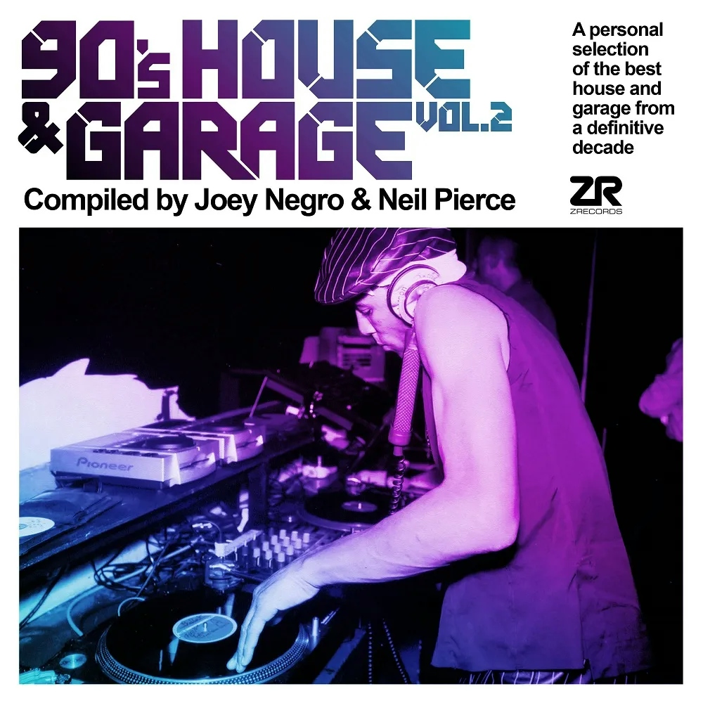 Album artwork for 90’s House and Garage Vol. 2 Compiled by Joey Negro and Neil Pierce by Various