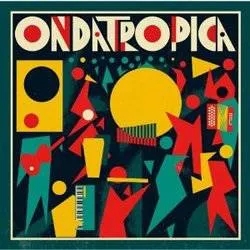 Album artwork for Ondatropica by Various