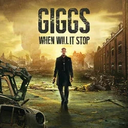 Album artwork for When Will it Stop by Giggs