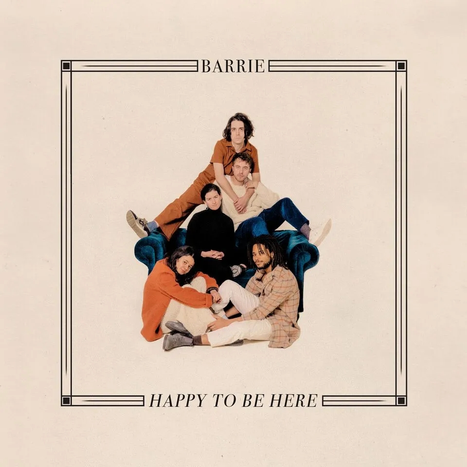 Album artwork for Happy To Be Here by Barrie