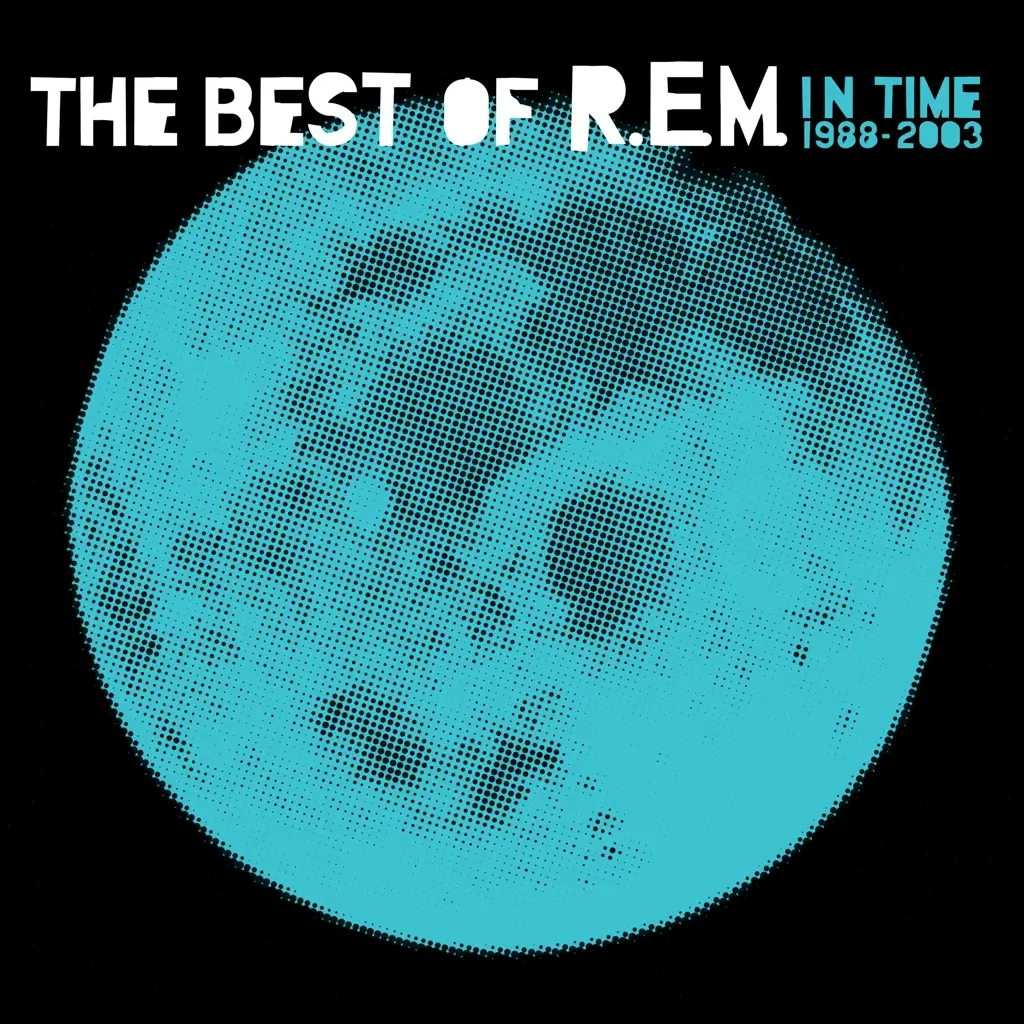 Album artwork for In Time: The Best of R.E.M. 1988-2003 by R.E.M.