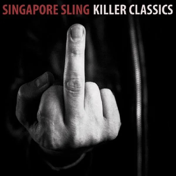 Album artwork for Killer Classics by Singapore Sling