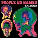 Album artwork for People No Names by Kalevala