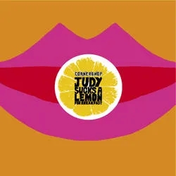 Album artwork for Judy Sucks A Lemon For Breakfast by Cornershop