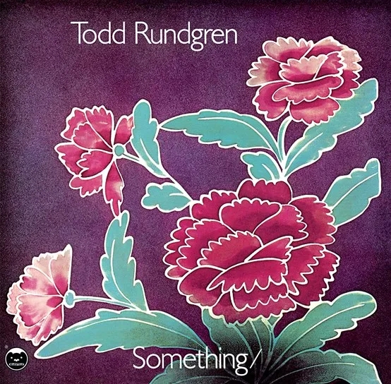 Album artwork for Something / Anything (50th Anniversary Edition) by Todd Rundgren