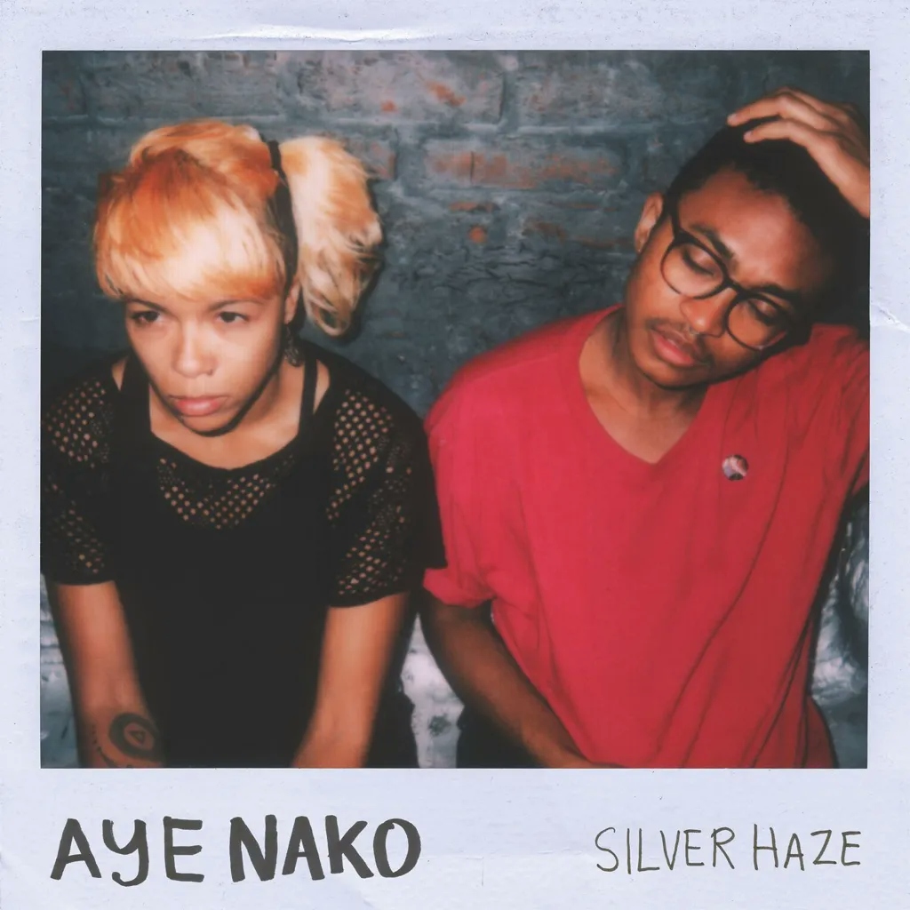 Album artwork for Silver Haze by Aye Nako 