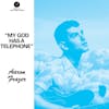 Album artwork for My God Has a Telephone by Aaron Frazer