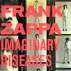 Album artwork for Imaginary Diseases by Frank Zappa