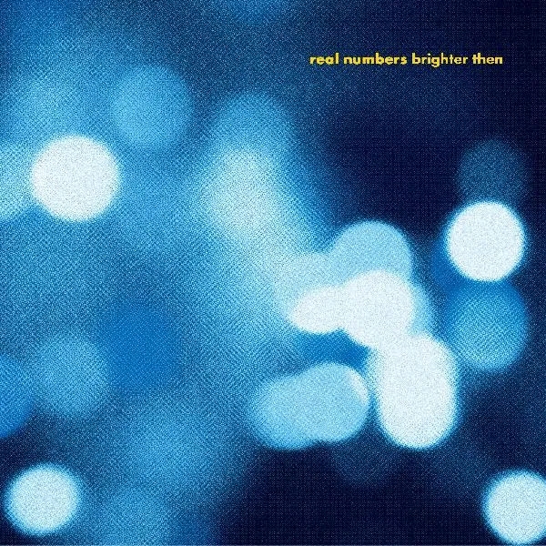 Album artwork for Brighter Then by Real Numbers