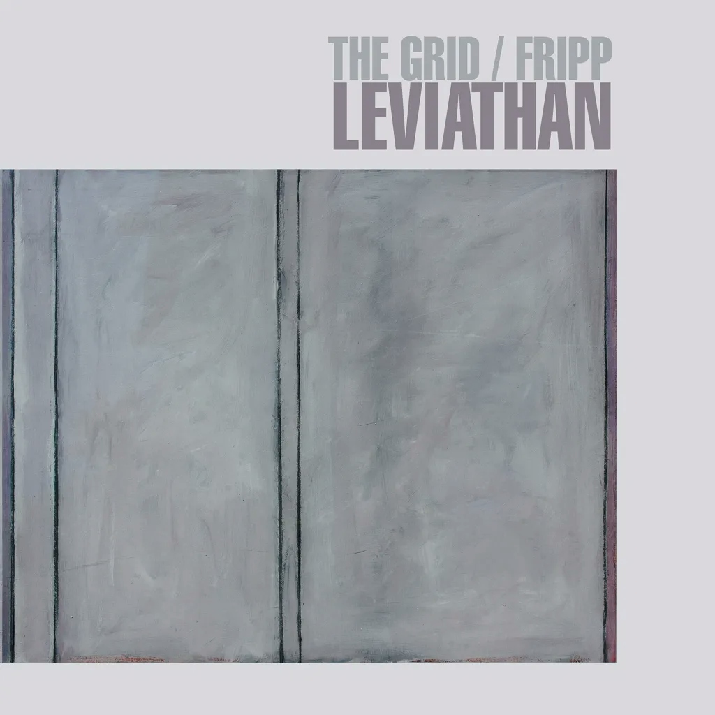 Album artwork for Leviathan by The Grid and Robert Fripp