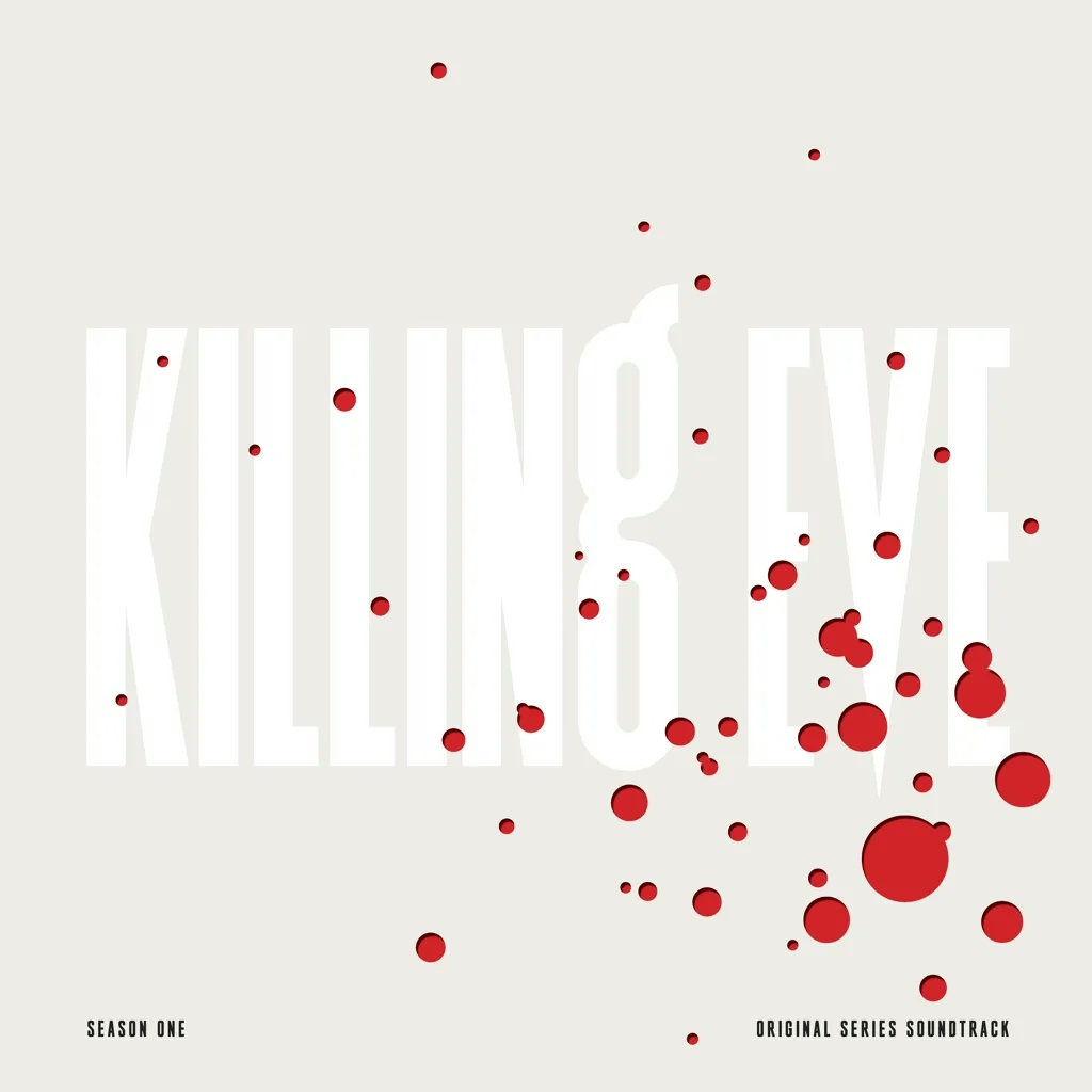 Album artwork for Killing Eve - Season One (Original Series Soundtrack) by Various