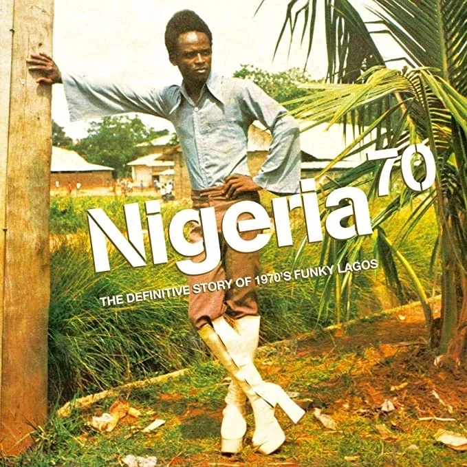 Album artwork for Nigeria 70 Volume One - The Definitive Story of 1970s Funky Lagos by Various