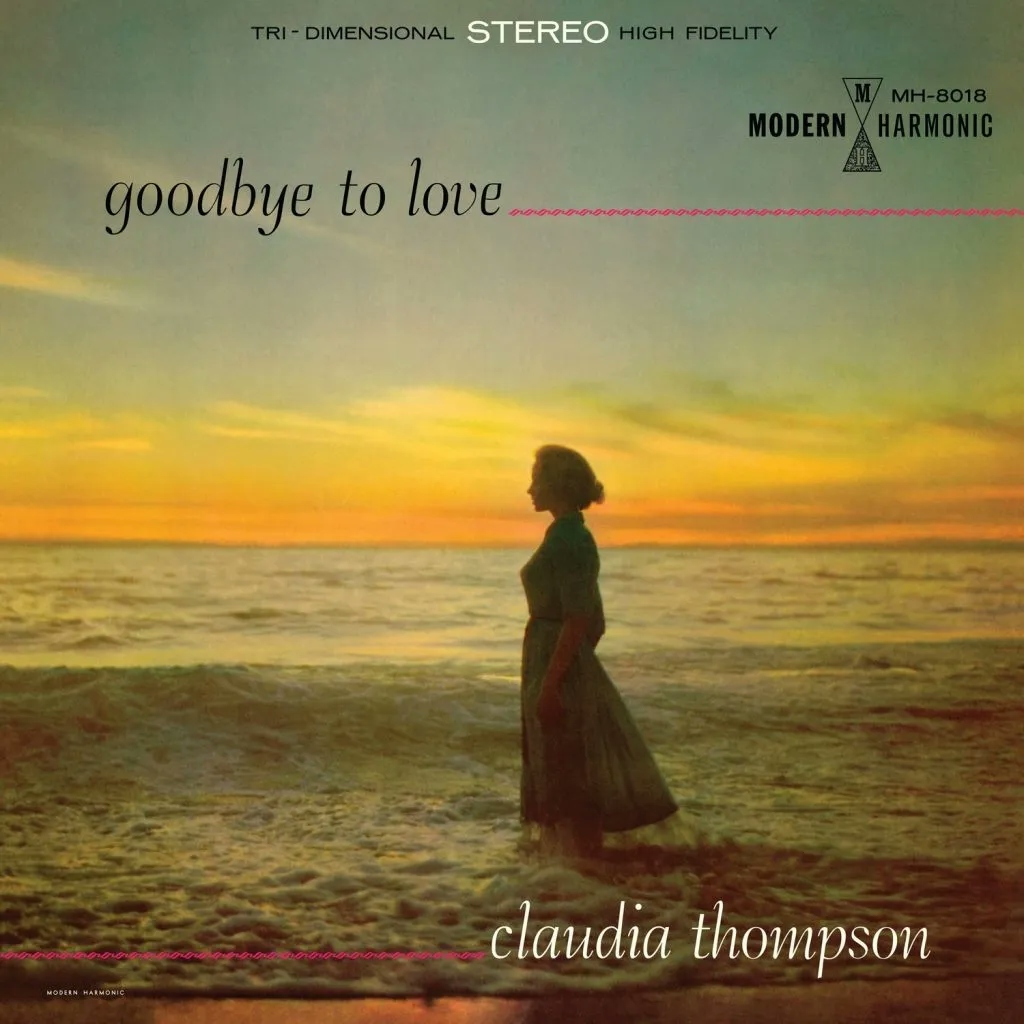 Album artwork for Goodbye To Love by Claudia Thompson