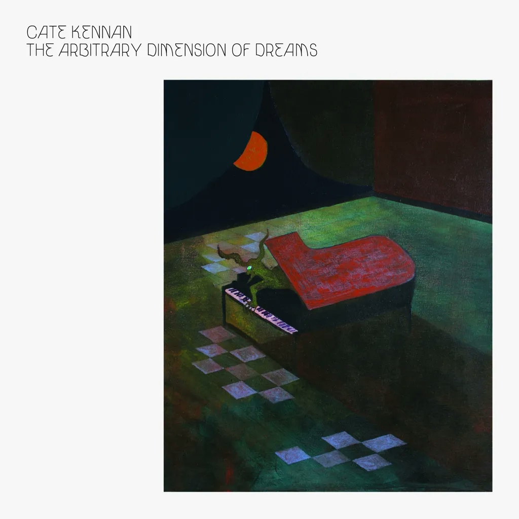 Album artwork for The Arbitrary Dimension of Dreams by Cate Kennan