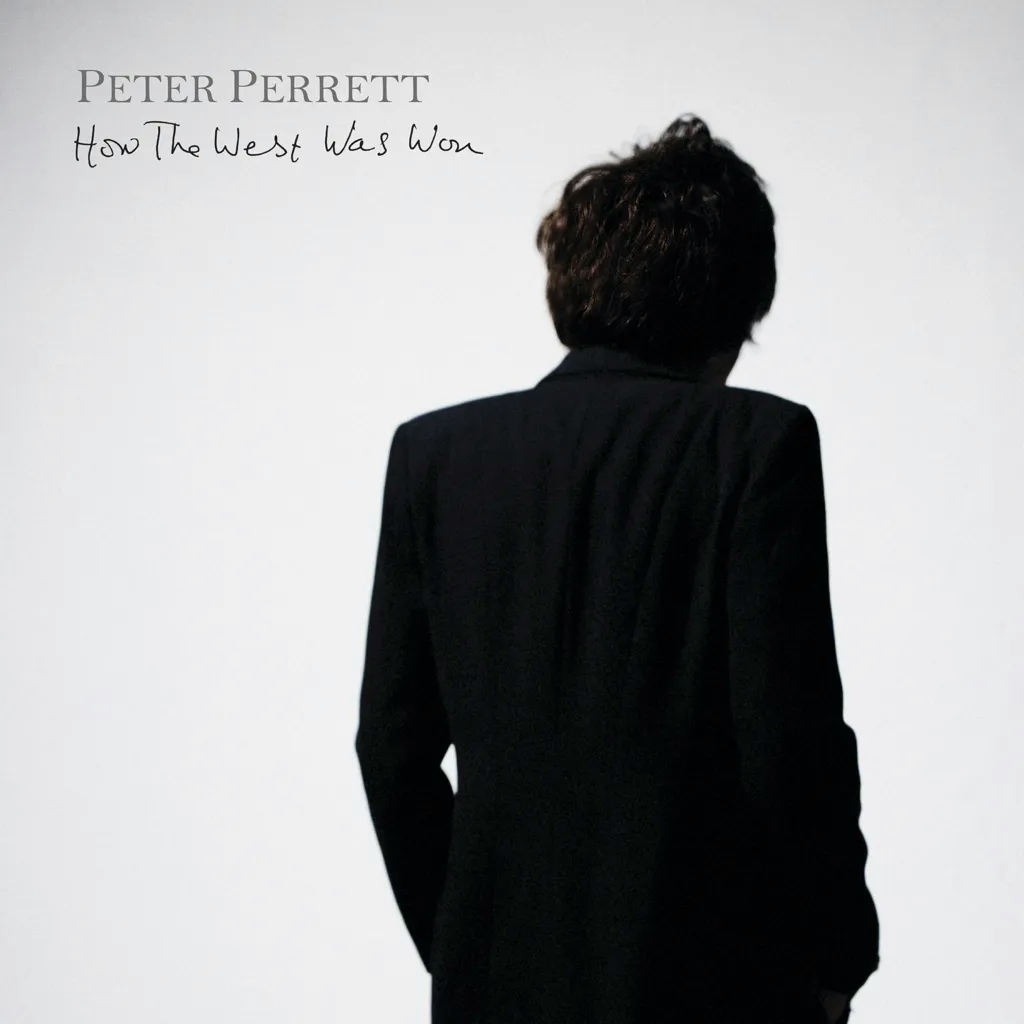 Album artwork for How the West Was Won by  Peter Perrett