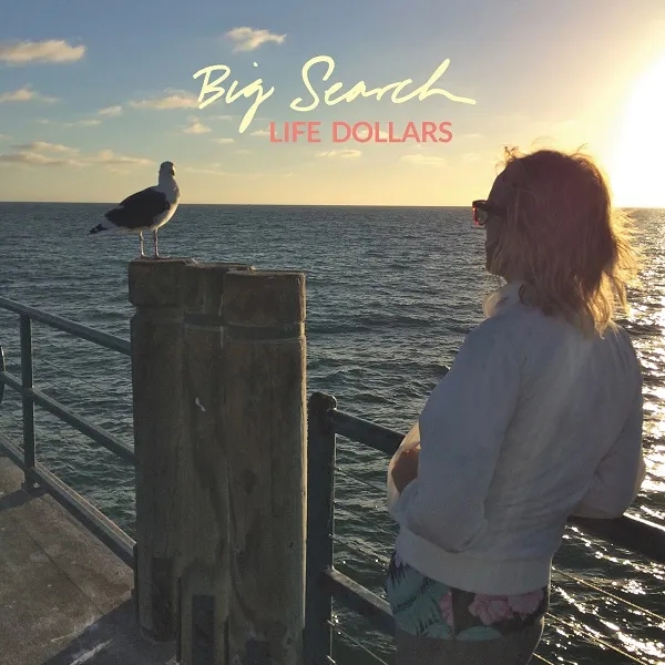 Album artwork for Life Dollars by Big Search