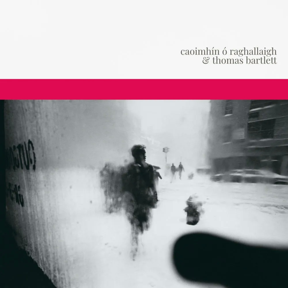 Album artwork for Caoimhín O Raghallaigh and Thomas Bartlett by Caoimhín O Raghallaigh and Thomas Bartlett 