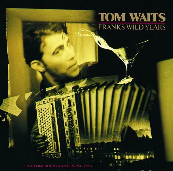 Album artwork for Frank's Wild Years by Tom Waits