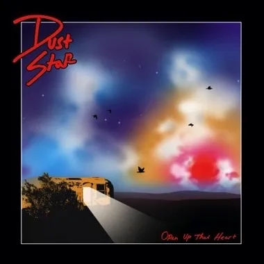 Album artwork for Open Up That Heart by Dust Star 