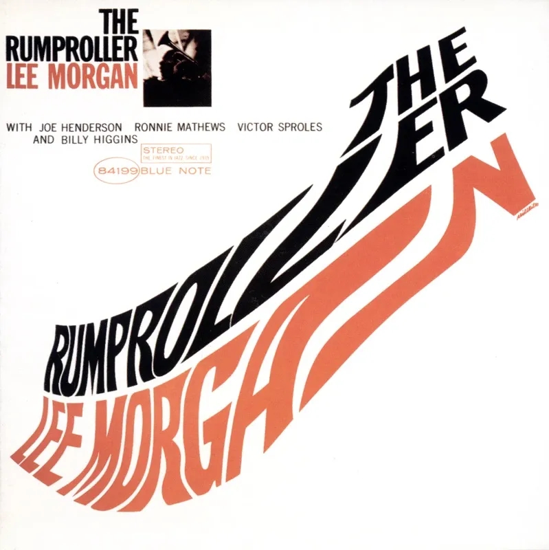 Album artwork for The Rumproller by Lee Morgan