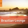 Album artwork for Rough Guide To Brazil Lounge by Various