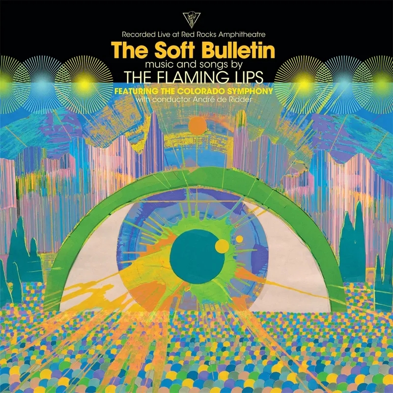 Album artwork for The Soft Bulletin - Live At Red Rocks by The Flaming Lips