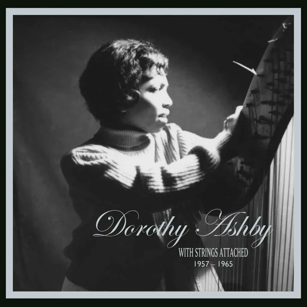 Album artwork for Album artwork for With Strings Attached by Dorothy Ashby by With Strings Attached - Dorothy Ashby