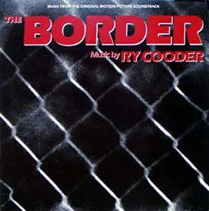 Album artwork for The Border by Ry Cooder