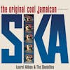 Album artwork for The Original Cool Jamaican Ska by The Skatalites and Laurel Aitken
