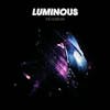Album artwork for Luminous - Deluxe by The Horrors