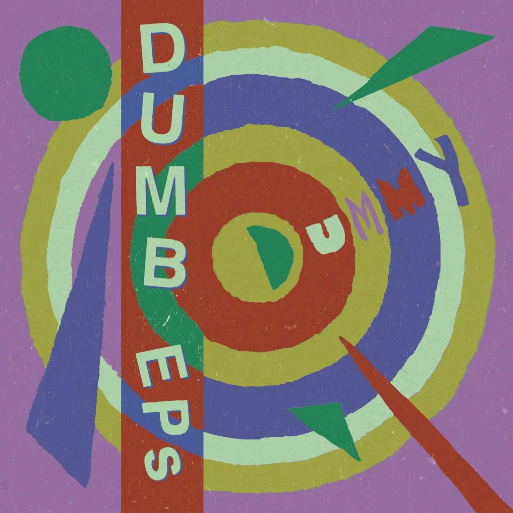 Album artwork for Dumb EPs by Dummy