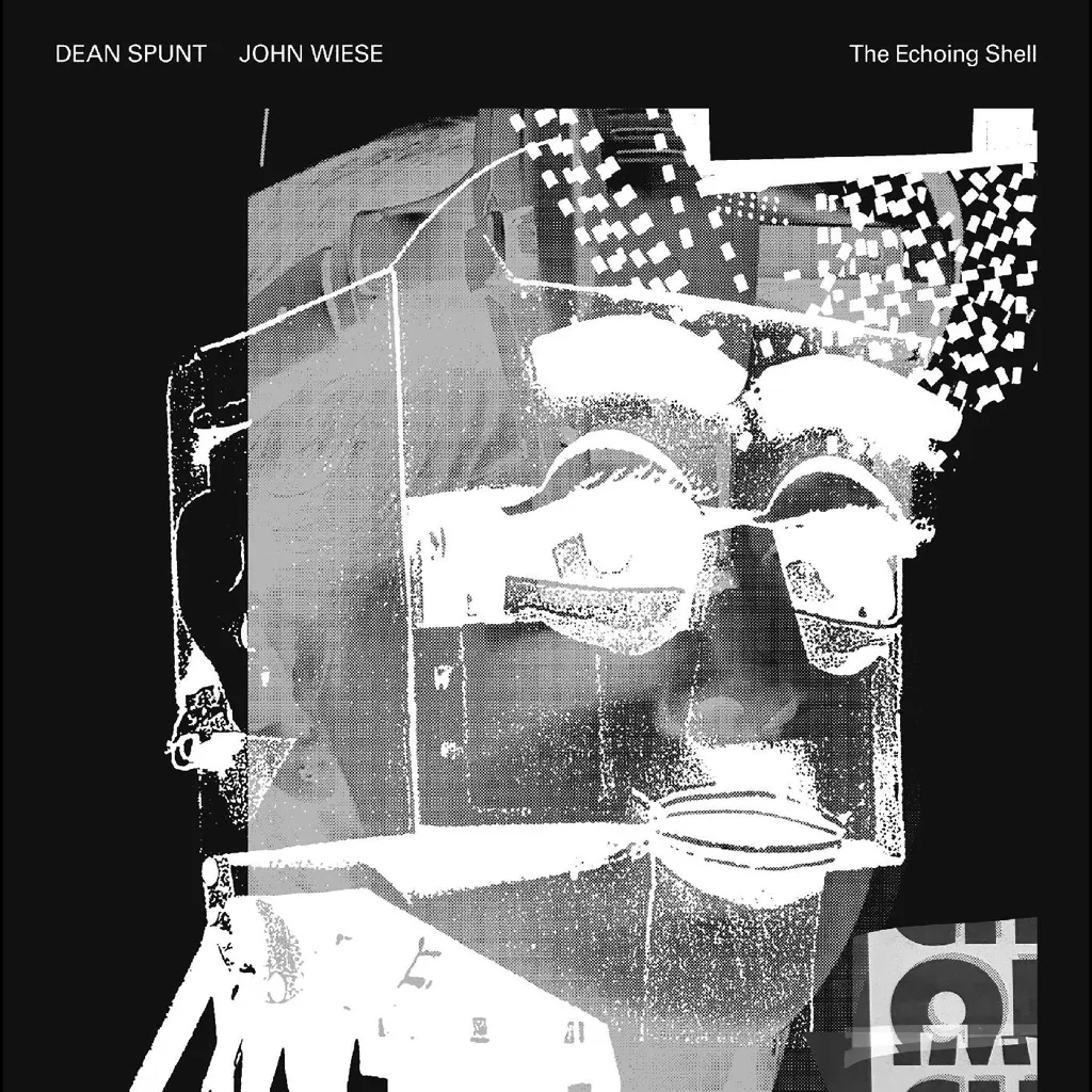 Album artwork for The Echoing Shell by Dean Spunt / John Wiese