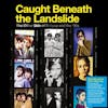 Album artwork for Caught Beneath the Landslide -  The Other Side of Britpop and the ‘90s by Various
