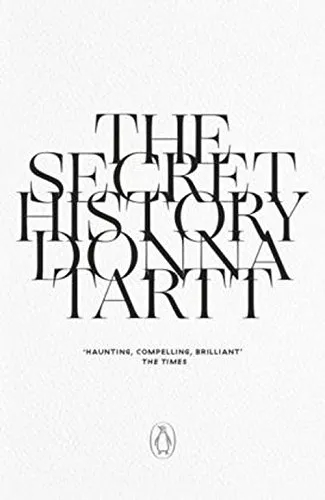 Album artwork for The Secret History by Donna Tartt