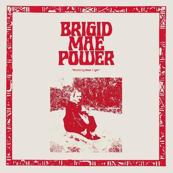 Album artwork for Burning Your Light EP by Brigid Mae Power