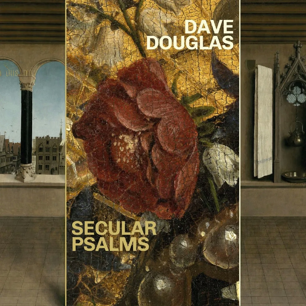 Album artwork for Secular Psalms by Dave Douglas