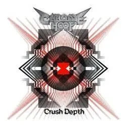 Album artwork for Crush Depth by Chrome Hoof