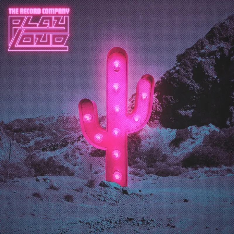 Album artwork for Play Loud by The Record Company