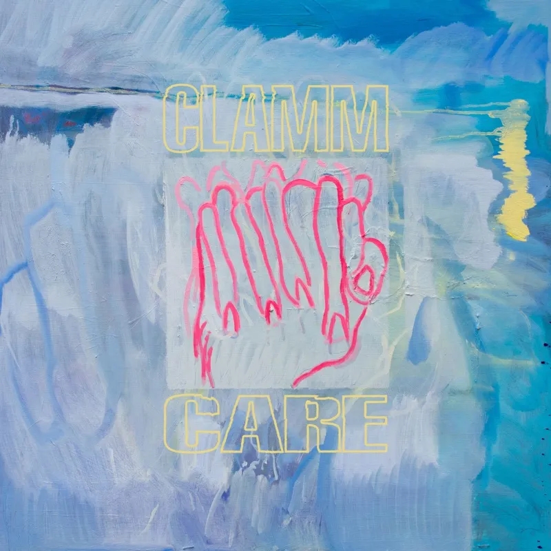 Album artwork for Care by Clamm