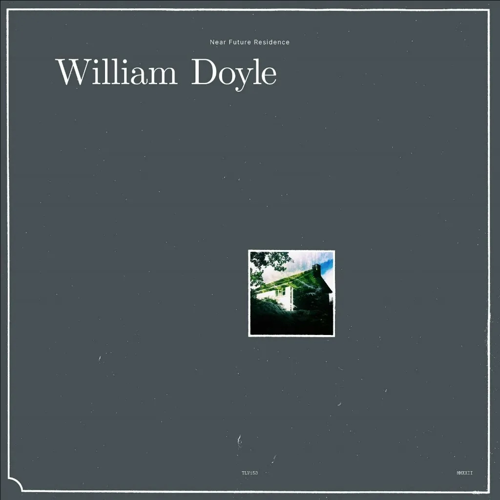 Album artwork for Near Future Residence by William Doyle