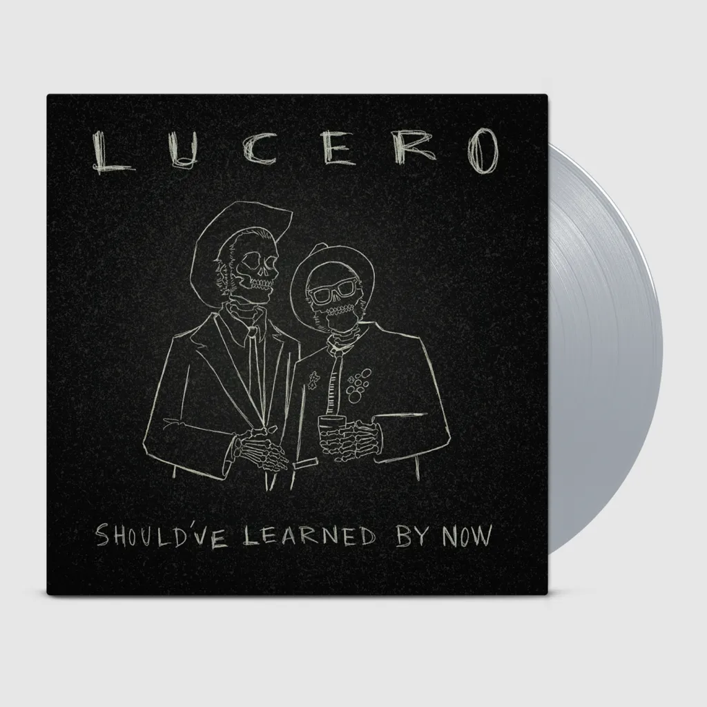 Album artwork for Should’ve Learned by Now by Lucero