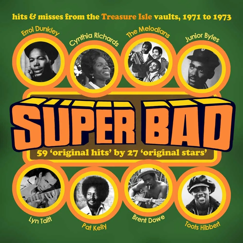 Album artwork for Super Bad! Hits and Rarities From The Treasure Isle Vaults 1971-1973 by Various