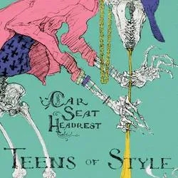 Album artwork for Teens of Style by Car Seat Headrest