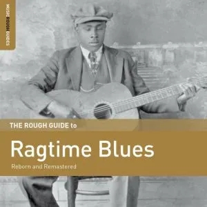 Album artwork for The Rough Guide to Ragtime Blues by Various